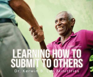 Learning How to Submit to Others DVD - Dr. Kerwin B. Lee